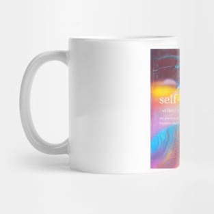 self care text typography holo Mug